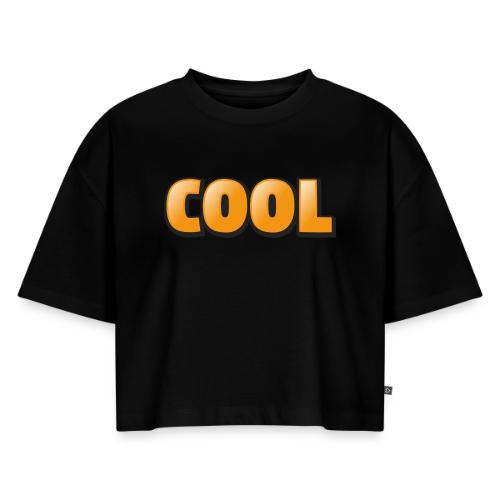 Cool 3D Word Design – Bold Chill Style - Women's Oversized Organic Cropped T-Shirt