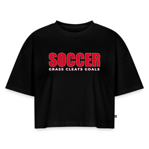 Soccer Grass Cleats Goals Typography Design - Women's Oversized Organic Cropped T-Shirt