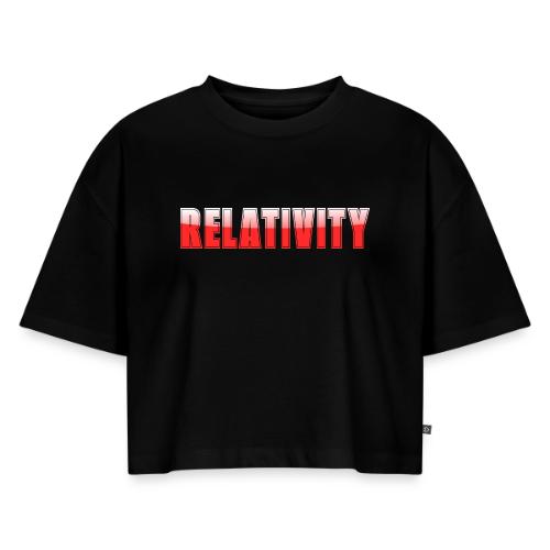 Relativity Science Typography Design - Women's Oversized Organic Cropped T-Shirt