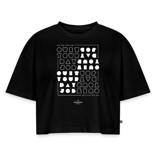 Quit upside white - Women's Oversized Organic Cropped T-Shirt