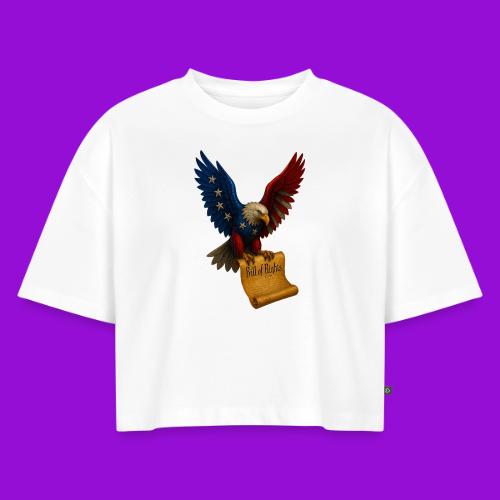 Bill of Rights Bald Eagle - Women's Oversized Organic Cropped T-Shirt