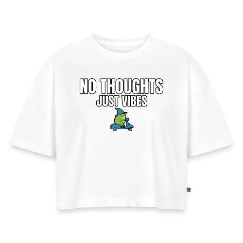 No Thoughts Just Vibes Funny Frog Shirt - Women's Oversized Organic Cropped T-Shirt