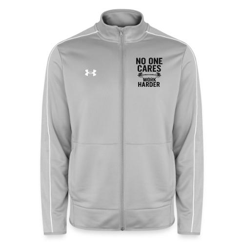 No One Cares, Work Harder – Gritty Motivational - Under Armour Men's Command Full Zip 2.0