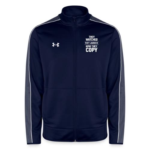 They Watched They Laughed Now They Copy Tee - Under Armour Men's Command Full Zip 2.0