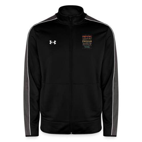 Empathy Quote Chalkboard Style Inspirational T-Shi - Under Armour Men's Command Full Zip 2.0
