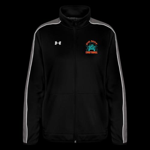 Do Not Be Emotional Skeleton Gamer - Under Armour Women's Command Full Zip 2.0