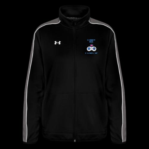I Don't Age, I Level Up! - Under Armour Women's Command Full Zip 2.0