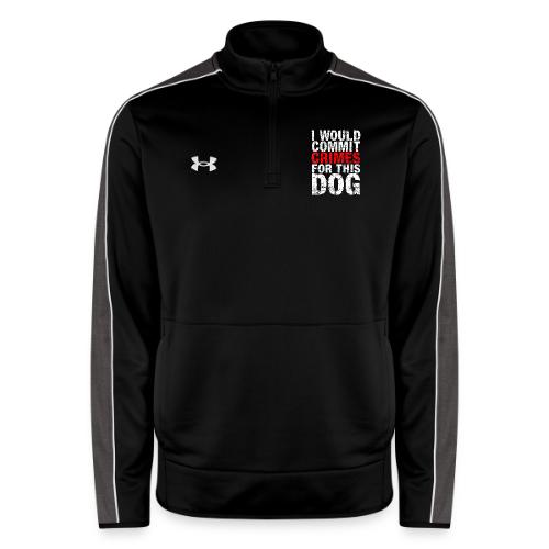 Id Commit Crimes for This Dog Funny Tee - Under Armour Men's Command Quarter Zip 2.0