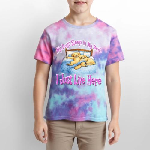 My Dogs Sleep in My Bed I Just Live Here - Kid's Tie Dye T-Shirt