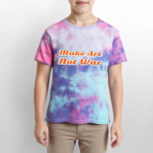 Make Art Not War — Peaceful Creativity Script - Kid's Tie Dye T-Shirt