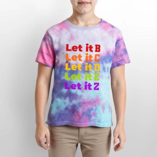 Let It Be Alphabetical - Kid's Tie Dye T-Shirt