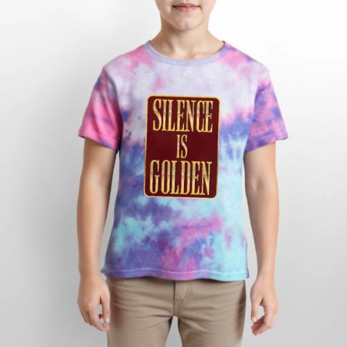 Silence Is Golden - Kid's Tie Dye T-Shirt