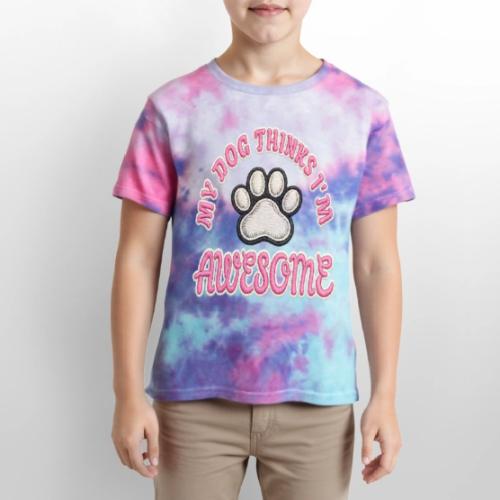 My Dog Thinks I’m Awesome Faux Embroidery - Kid's Tie Dye T-Shirt