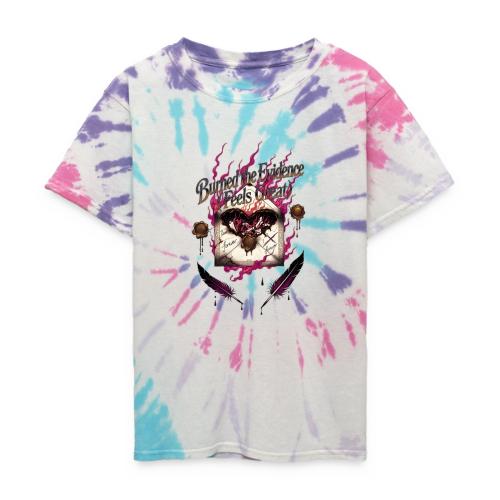 Burned the Evidence Feels Great T-Shirt - Kid's Tie Dye T-Shirt