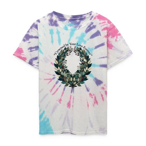 Crowned by Your Love Forever Laurel Wreath T-Shirt - Kid's Tie Dye T-Shirt