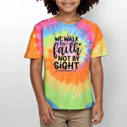 Harmony Collection - We Walk by Faith not by Sight - Kid's Tie Dye T-Shirt