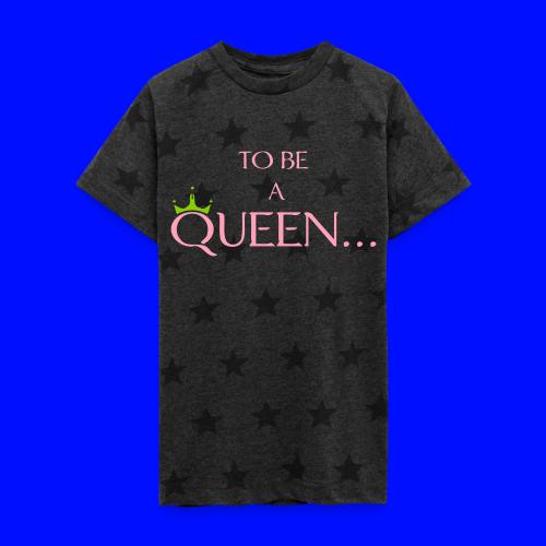 TO BE A QUEEN2 - Kid's 5 Star Print T-Shirt