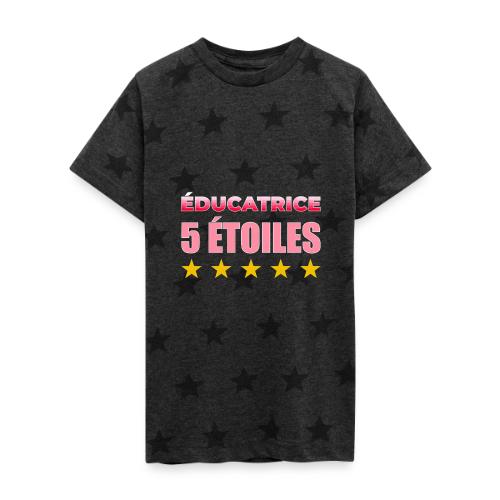 Éducatrice 5 Étoiles - Kid's 5 Star Print T-Shirt