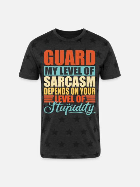 Guard sarcasm Guard - Unisex Adult Star Printed T-Shirt - charcoal star