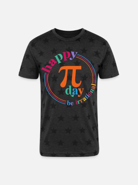 Pi Day Be Irrational - Unisex Adult Star Printed T-Shirt - charcoal star