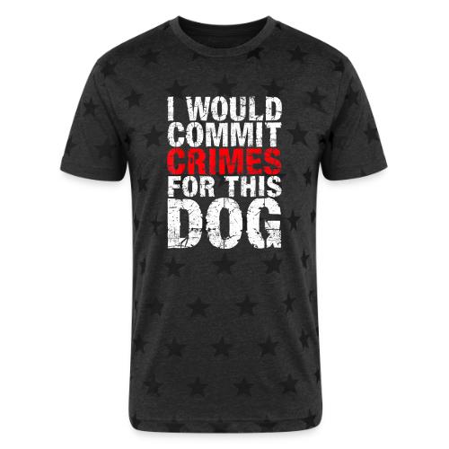 Id Commit Crimes for This Dog Funny Tee - Unisex Adult Star Printed T-Shirt