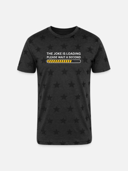 The joke is loading please wait - Unisex Adult Star Printed T-Shirt - charcoal star 