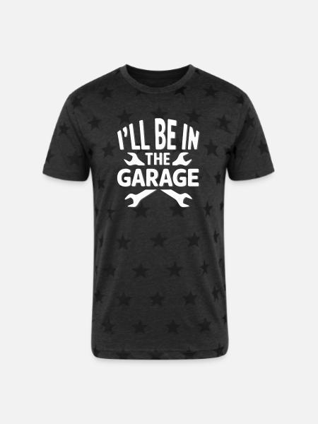 I'LL BE IN THE GARAGE - Unisex Adult Star Printed T-Shirt - charcoal star