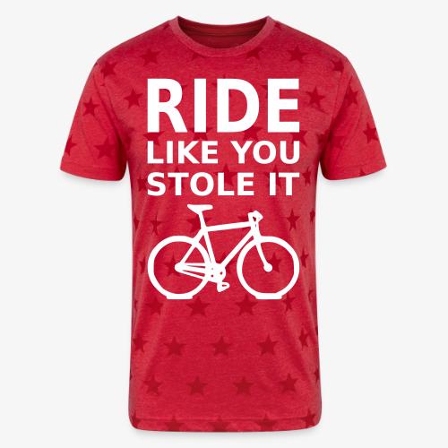 ride like you stole it - bicycle - Unisex Adult Star Printed T-Shirt