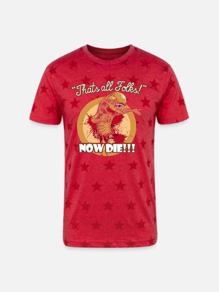 Thats all folks Now die shirt - Unisex Adult Star Printed T-Shirt - red star