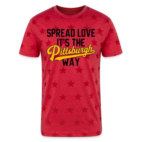 Spread Love it's the Pittsburgh Way - Unisex Adult Star Printed T-Shirt