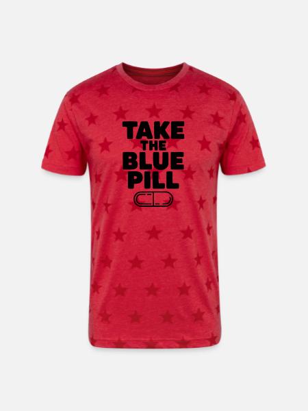 Take the Blue Pill - Unisex Adult Star Printed T-Shirt - red star