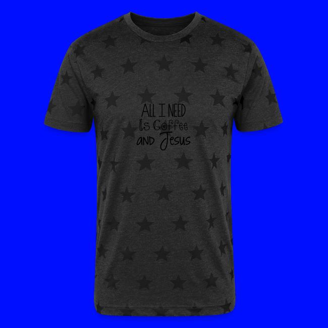 All I need is Coffee & Jesus