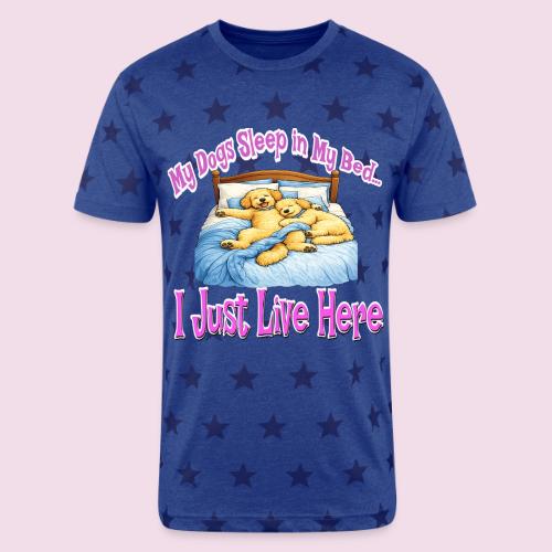 My Dogs Sleep in My Bed I Just Live Here - Unisex Adult Star Printed T-Shirt