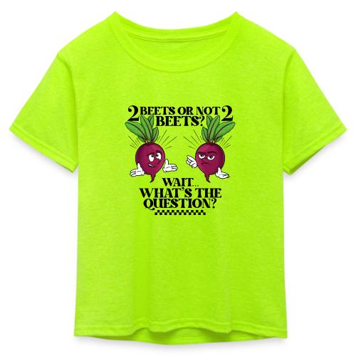 Two beets or not - Kid's 50/50 Neon T-Shirt