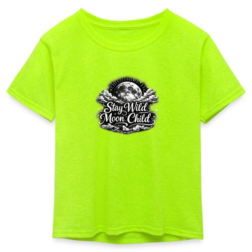 Stay Wild Moon Child - Kid's 50/50 Neon T-Shirt