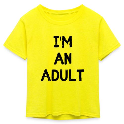 I'M AN ADULT t-shirt - Kid's 50/50 Neon T-Shirt