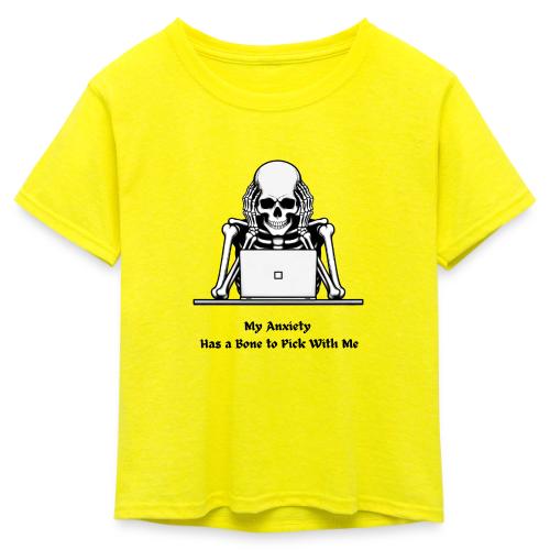 My Anxiety Has a Bone to Pick With Me T-Shirt - Kid's 50/50 Neon T-Shirt