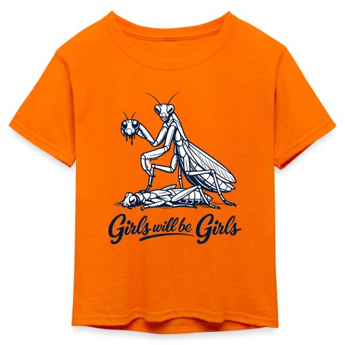 Girls Will Be Girls Praying Mantis Humor - Kid's 50/50 Neon T-Shirt