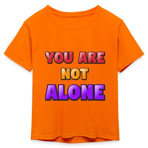 You Are Not Alone – Inspirational Word Art - Kid's 50/50 Neon T-Shirt