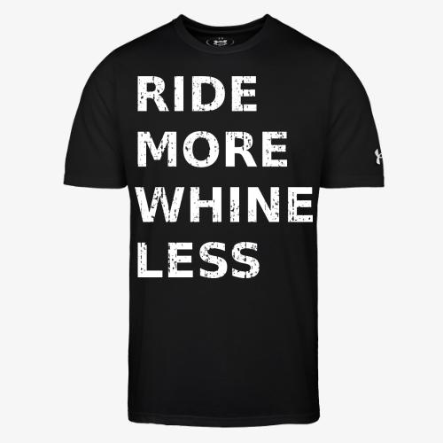 Ride More Whine Less - Under Armour Men's Athletic 2.0 T-Shirt