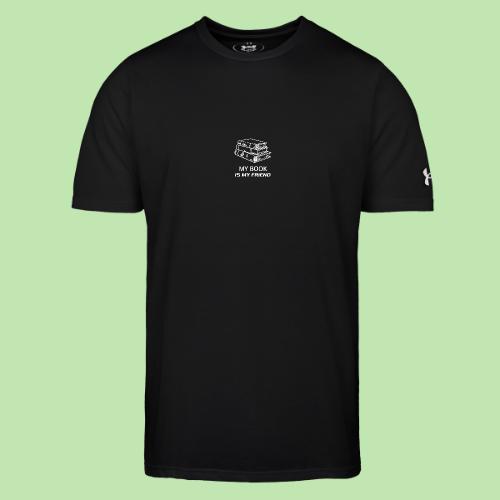 book lover t-shirt, book day shirt, my book is my - Under Armour Men's Athletic 2.0 T-Shirt