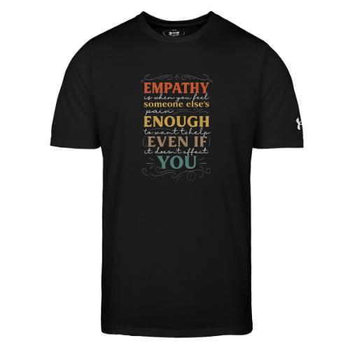 Empathy Quote Chalkboard Style Inspirational T-Shi - Under Armour Men's Athletic 2.0 T-Shirt
