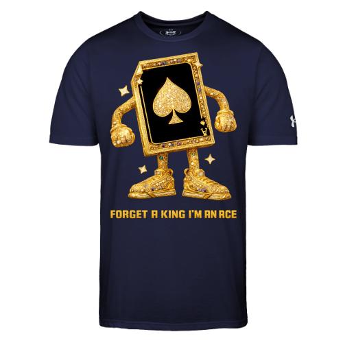 Forget A King I'm An Ace - Under Armour Men's Athletic 2.0 T-Shirt