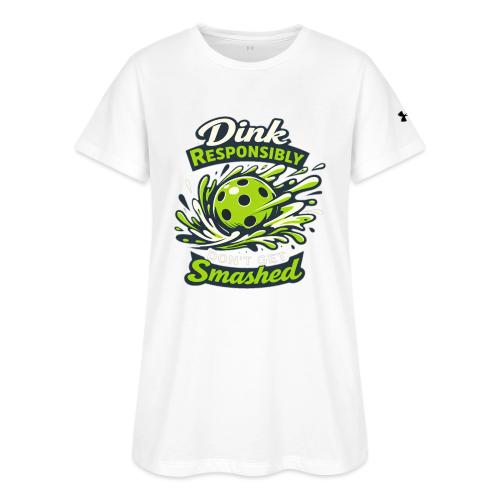 Dink Responsibly Don’t Get Smashed Pickleball Art - Under Armour Women's Athletic 2.0 T-Shirt