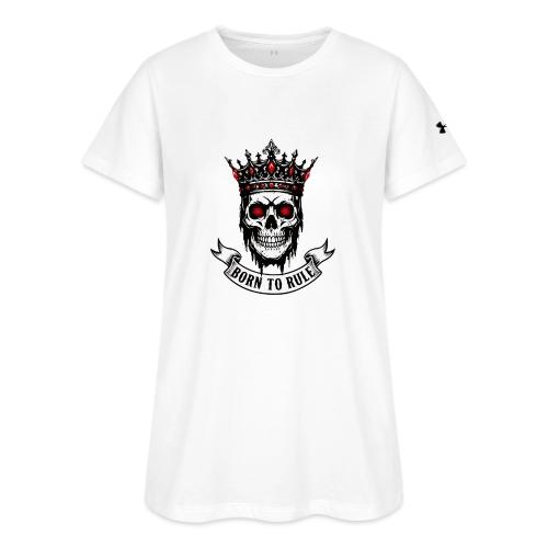 Born to Rule Skull King - Under Armour Women's Athletic 2.0 T-Shirt