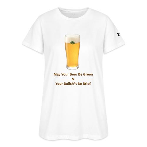 May Your Beer Be Green T-Shirt | Funny St. Patrick - Under Armour Women's Athletic 2.0 T-Shirt