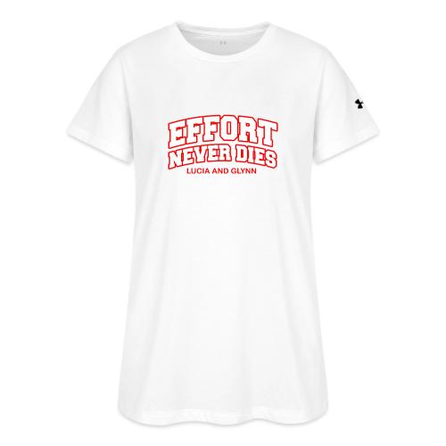 Effort Never Dies - Under Armour Women's Athletic 2.0 T-Shirt