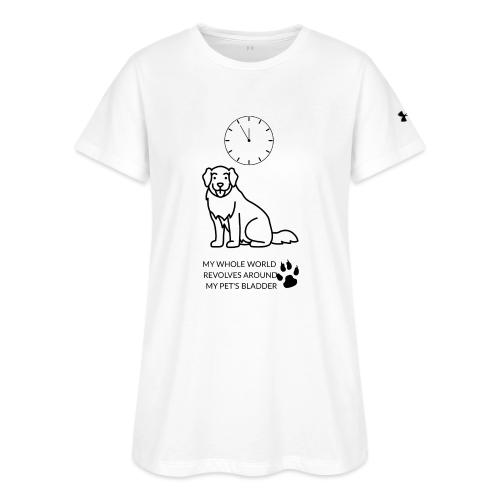 My Pet's Bladder World T-Shirt | Funny Dog/Cat Own - Under Armour Women's Athletic 2.0 T-Shirt