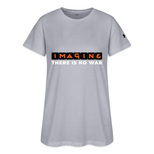 Imagine, There Is No War - Under Armour Women's Athletic 2.0 T-Shirt