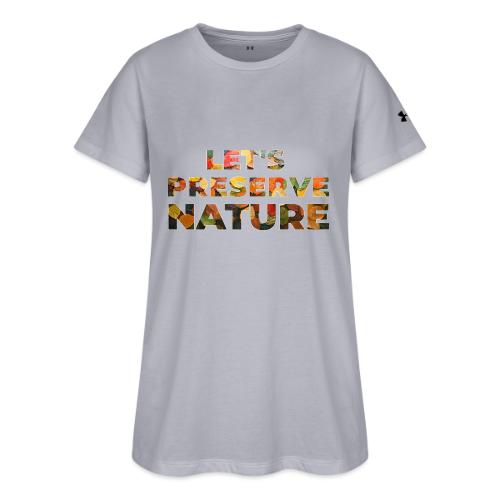 Let's Preserve Nature - Under Armour Women's Athletic 2.0 T-Shirt
